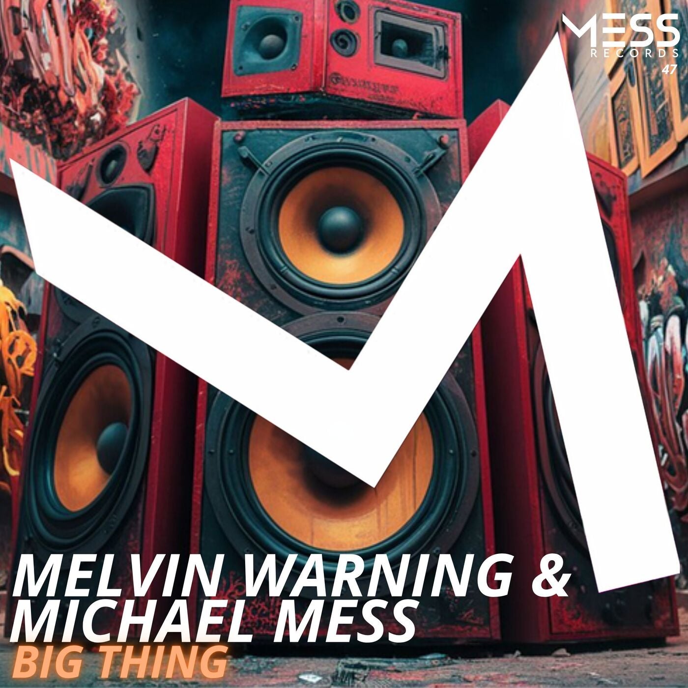Michael Mess, Melvin Warning – Big Thing [MESS47]