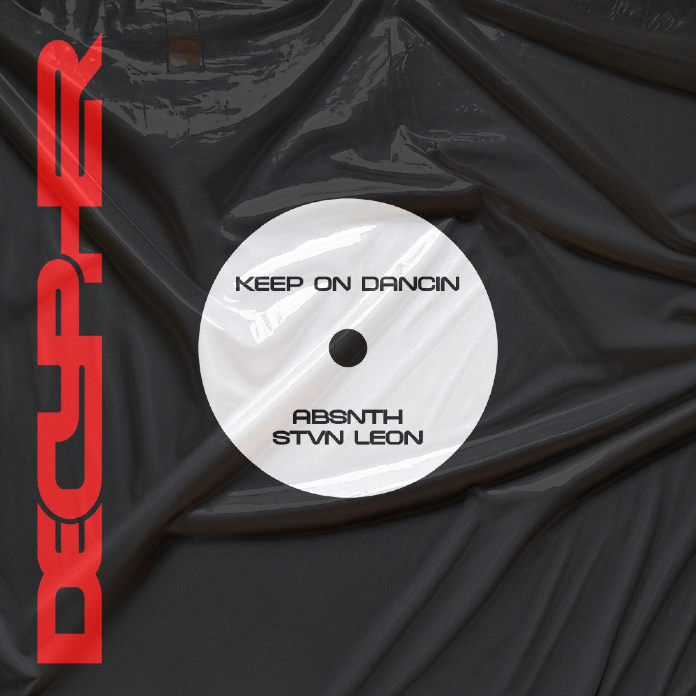ABSNTH, STVN LEON – Keep On Dancin [DEC472DJ]