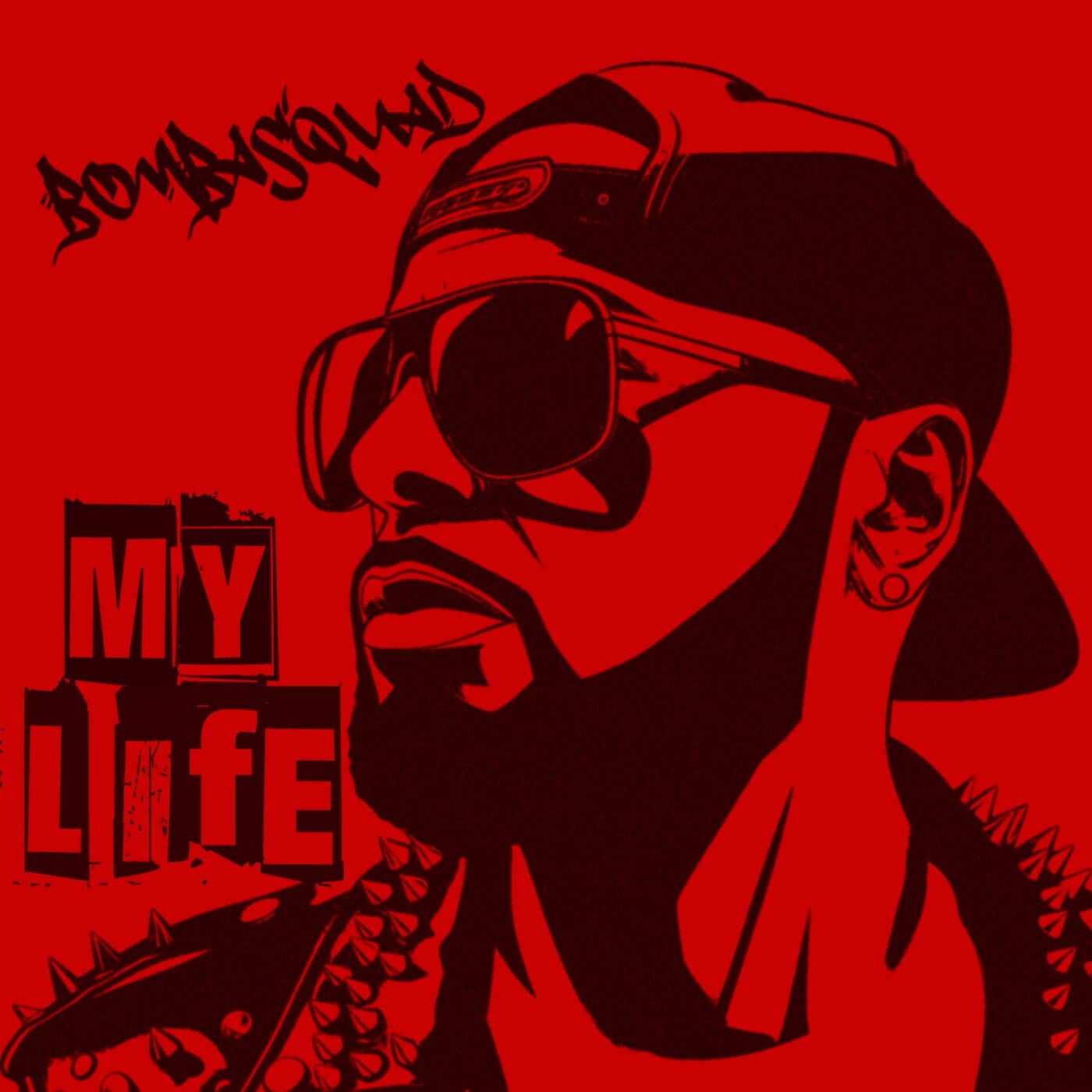 Bombasquad – MY LIFE [ROFFA2624]