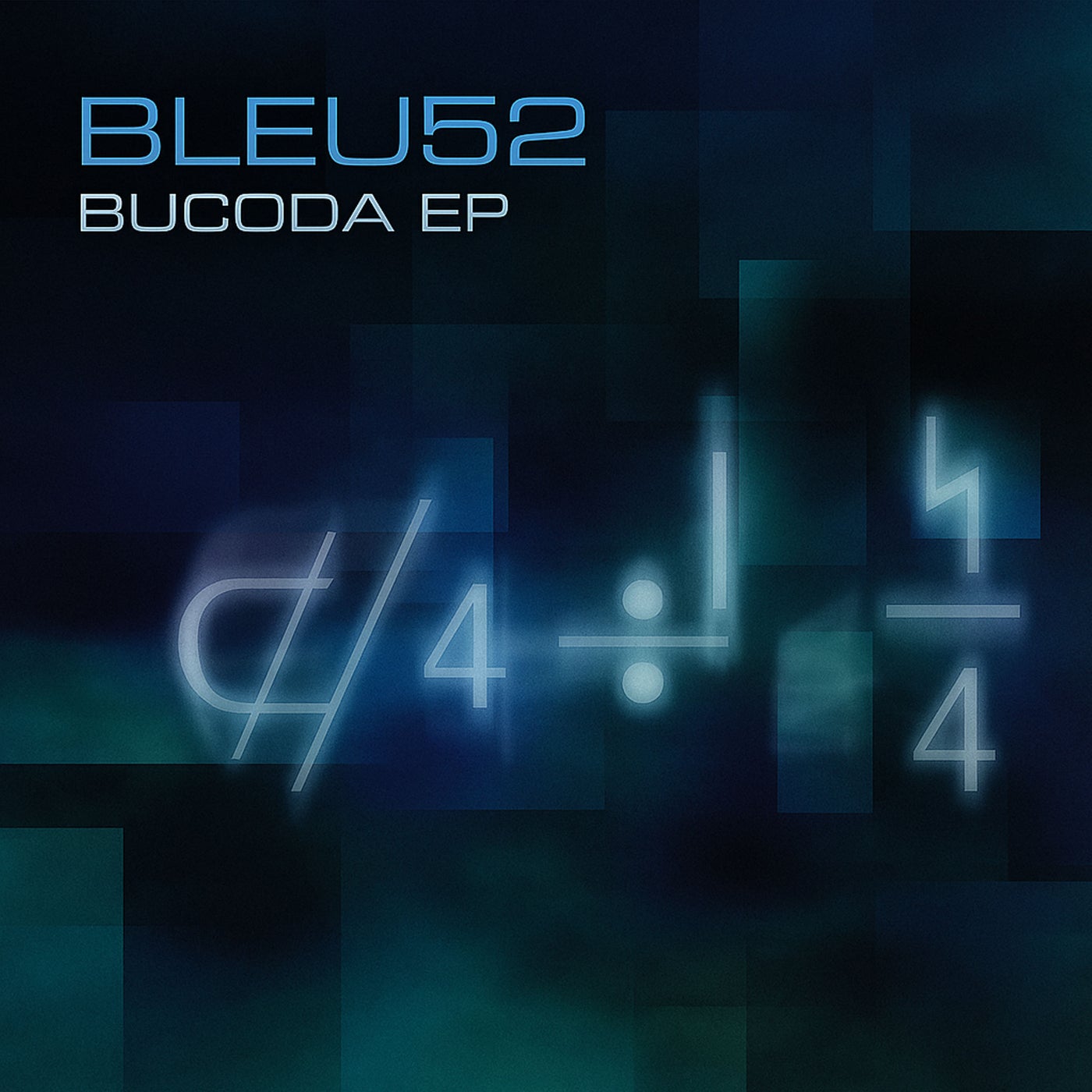 Bleu52 – Bucoda EP [TMGRLS134]